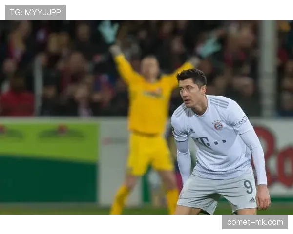 莱万多夫斯基9分钟5球神迹解析：为何成为历史经典